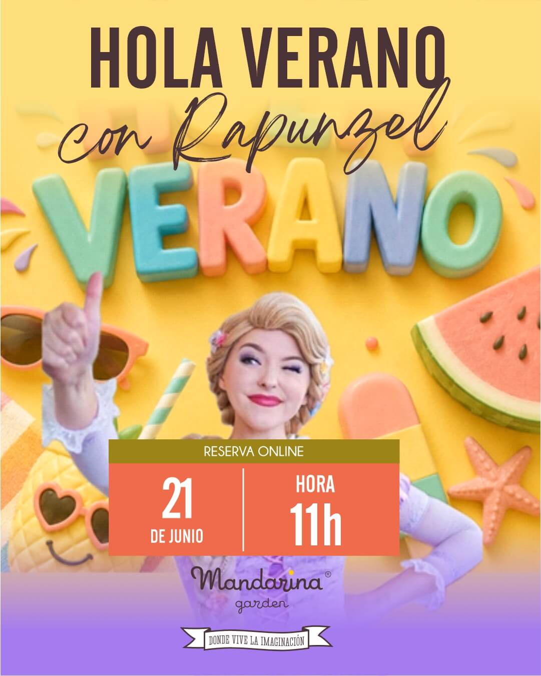 HOLA VERANO - Con Rapunzel