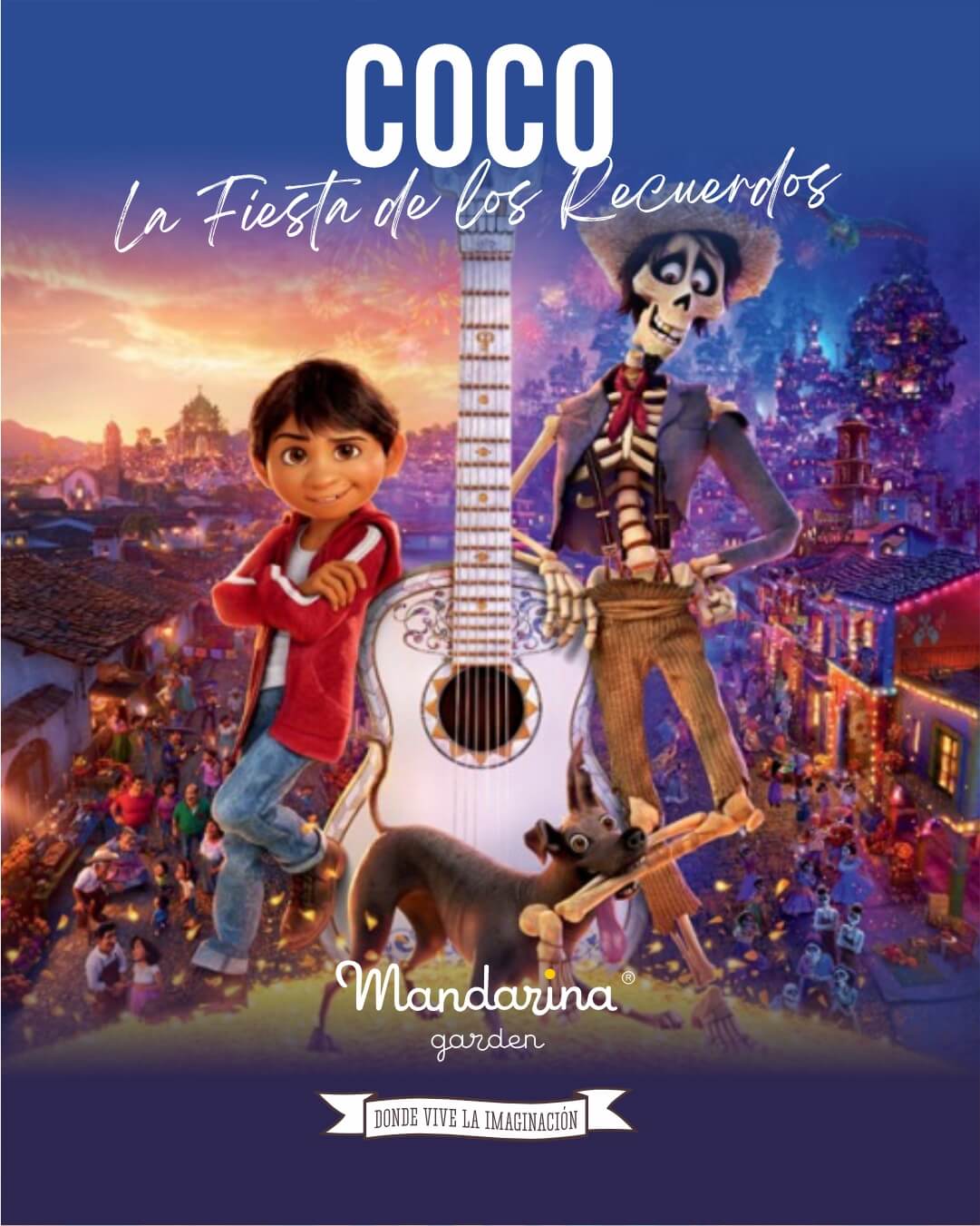 ESPECIAL DE OCTUBRE - COCO La Fiesta de los Recuerdos